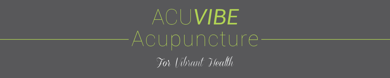 ACUVIBE Acupuncture | For Vibrant Health
